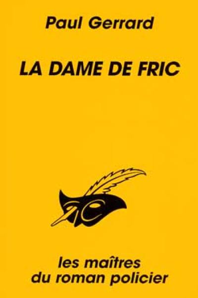 La dame de fric