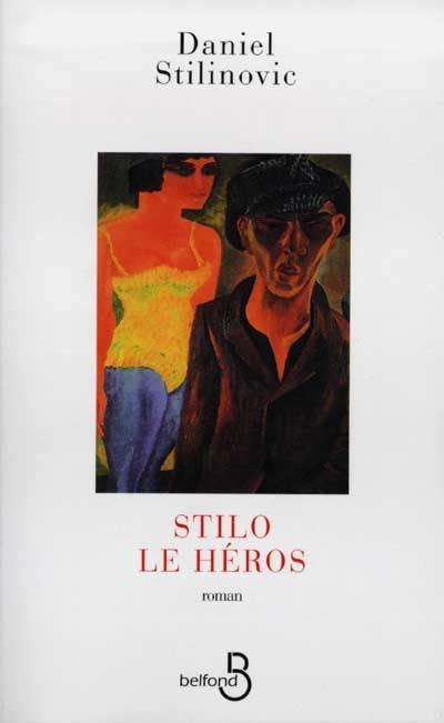 Stilo le héros