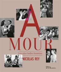 Amour : les plus belles histoires