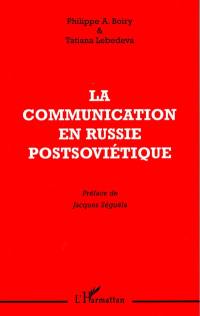 La communication en Russie postsoviétique