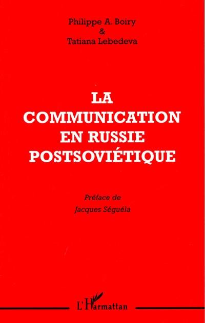 La communication en Russie postsoviétique