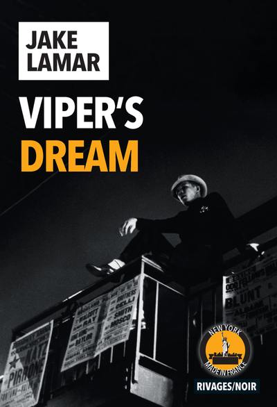 Viper's dream