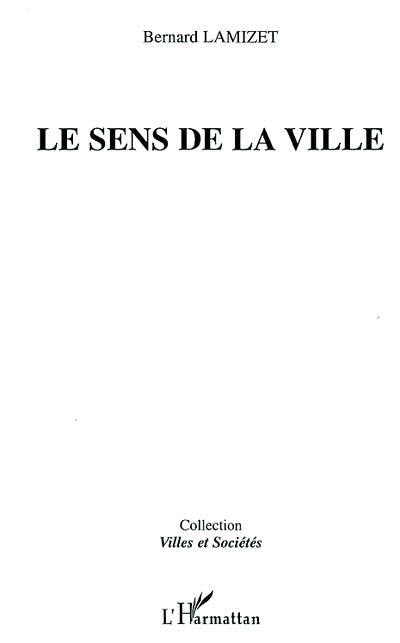 Le sens de la ville