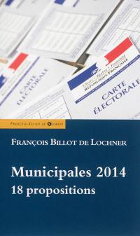 Municipales 2014 : 18 propositions