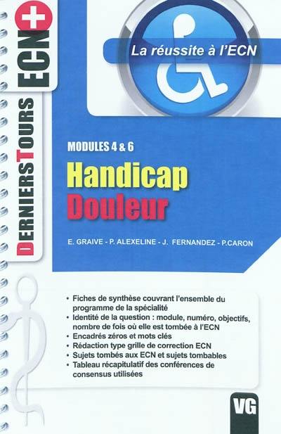 Handicap douleur : modules 4 & 6