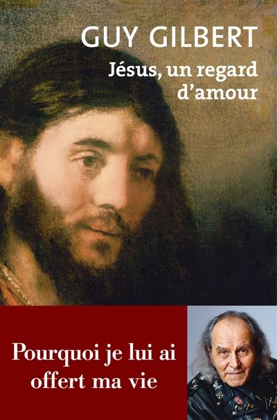 Jésus, un regard d'amour