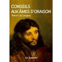 Conseils aux âmes d'oraison