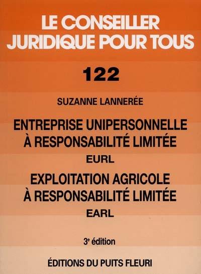 EURL et EARL : entreprise unipersonnelle à responsabilité limitée et l'exploitation à responsabilité limitée