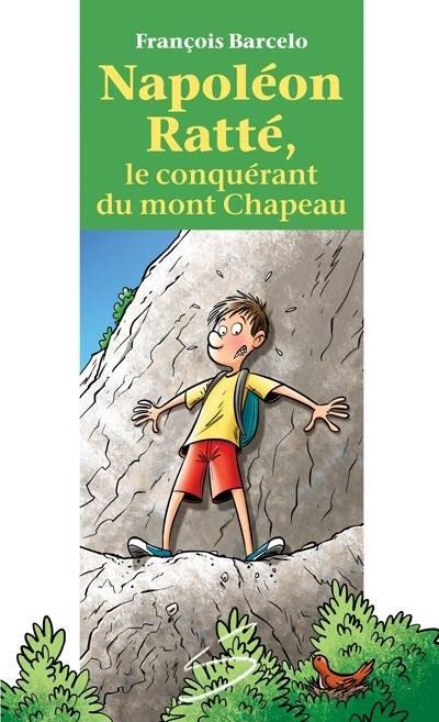 Napoléon Ratté, le conquérant du mont Chapeau