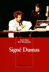 Signé Dumas