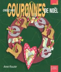 Créez vos couronnes de Noël