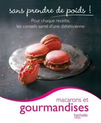 Macarons et gourmandises