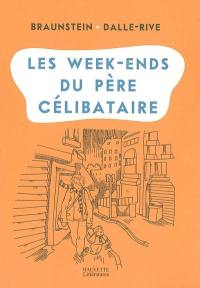 Les week-ends du père célibataire