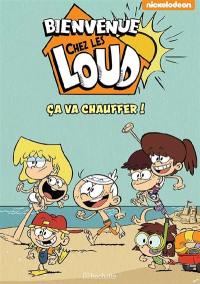 Bienvenue chez les Loud. Ca va chauffer !