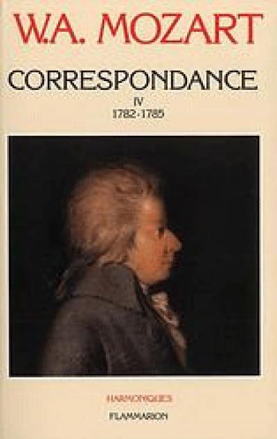 Correspondance. Vol. 4. 1782-1785