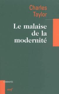 Le malaise de la modernité