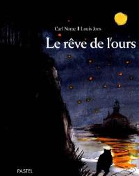 Le rêve de l'ours