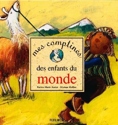 Mes comptines pour les enfants du monde