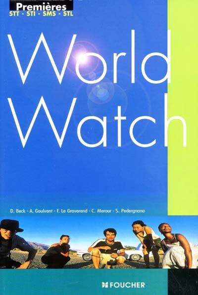 World watch : premières STT, STI, SMS, STL