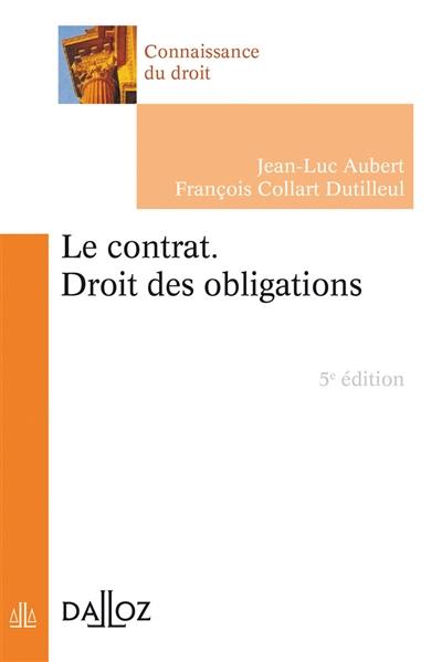 Le contrat : droit des obligations