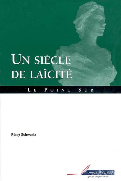 Un siècle de laïcité