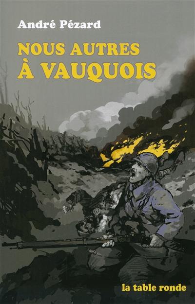 Nous autres à Vauquois : 1915-1916