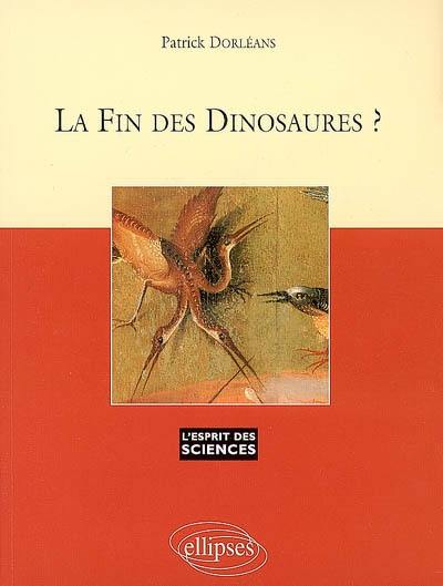 La fin des dinosaures ?