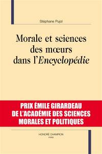 Morale et sciences des moeurs dans l'Encyclopédie