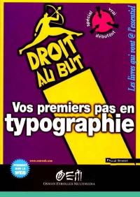 Vos premiers pas en typographie