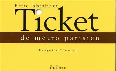 Petite histoire du ticket de métro parisien