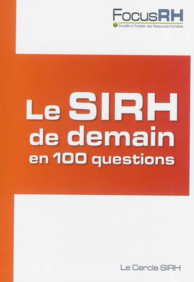 Le SIRH de demain en 100 questions