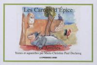 Les carnets d'Epice. Les Antilles