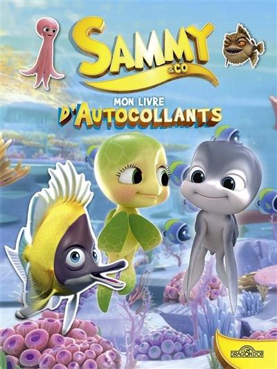 Sammy & Co : mon livre d'autocollants