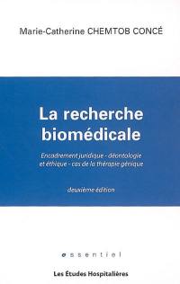 La recherche biomédicale : le cadre juridique international, européen et national