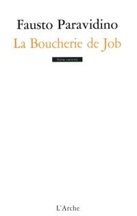 La boucherie de Job : drame en trois actes et un prologue