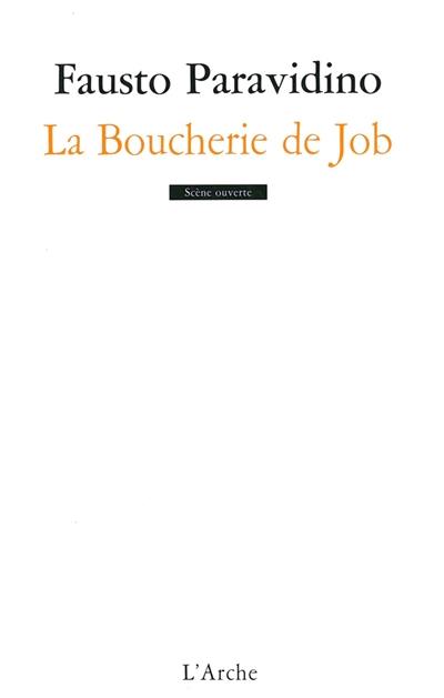 La boucherie de Job : drame en trois actes et un prologue