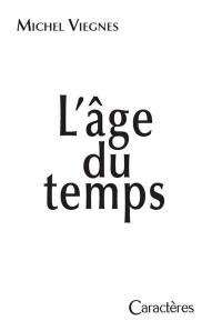 L'âge du temps