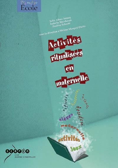 Activités ritualisées en maternelle