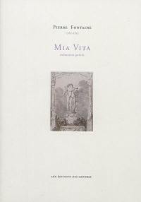 Mia vita : mémoires privés