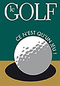 Le golf : ce n'est qu'un jeu !