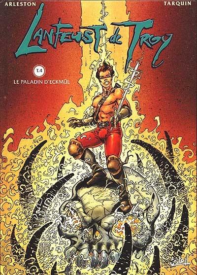 Lanfeust de Troy. Vol. 4. Le paladin d'Eckmül