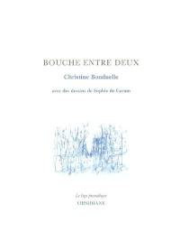 Bouche entre deux