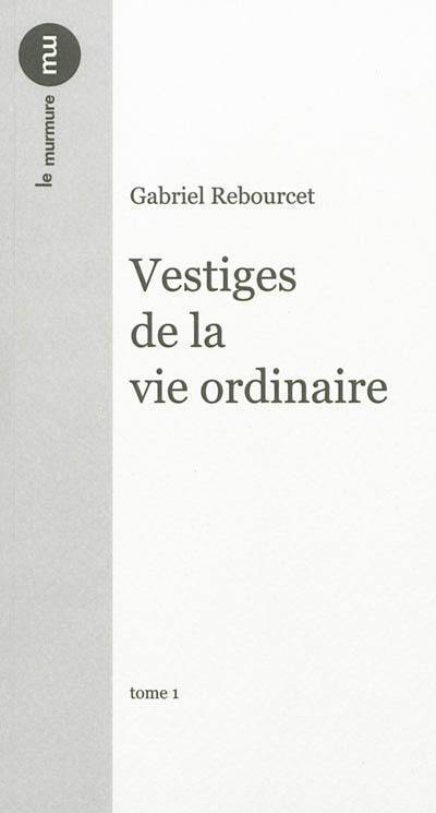 Vestiges de la vie ordinaire. Passages du jour. Chansons depuis le sommet du temps. La vie surprise