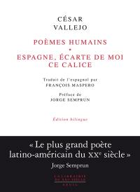 Poèmes humains. Espagne, écarte de moi ce calice