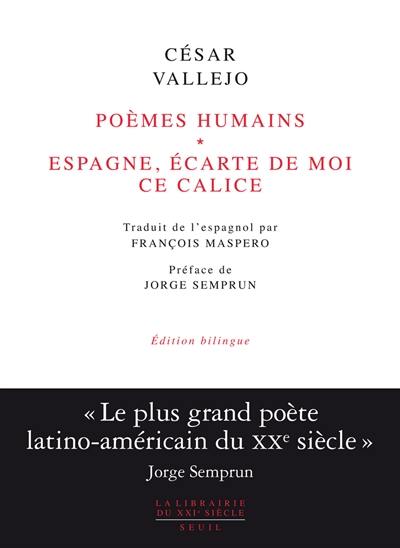 Poèmes humains. Espagne, écarte de moi ce calice