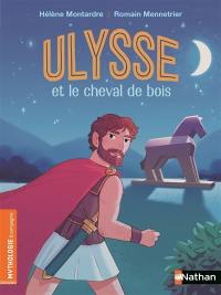 Ulysse et le cheval de bois