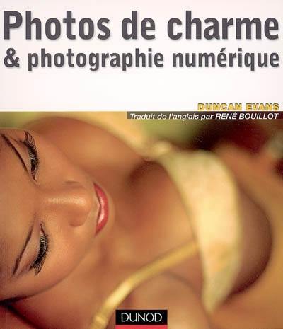 Photos de charme et photographie numérique