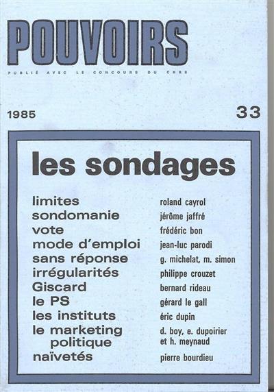 Pouvoirs, n° 33. Les Sondages