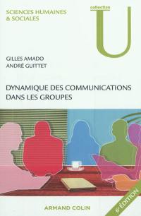 Dynamique des communications dans les groupes