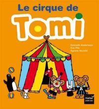 Le cirque de Tomi